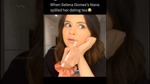 When Selena Gomez's Nana spilled her dating tea 😂