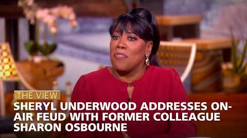 Sheryl Underwood Addresses On-Air Feud With Former Colleague Sharon Osbourne | The View