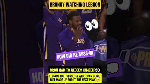 Bronny watching LeBron REDEEM HIMSELF😤