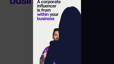 What is a corporate influencer | how can your organization find one? | social media influencers