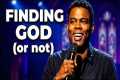 Chris Rock: I'm Trying To Find God |