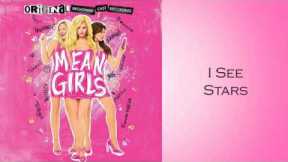 I See Stars (Lyric Video) - Mean Girls On Broadway