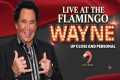 Wayne Newton at Flamingo Las Vegas