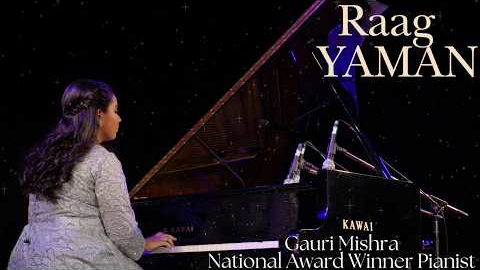 Raag Yaman (Indian Classical Music on Piano)
