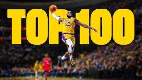 LeBron James' Top 100 Lakers Plays