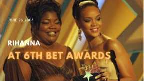 2006 Rihanna - 6th Annual BET Awards