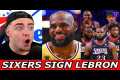 THE PHILADELPHIA 76ERS SIGN LEBRON