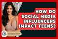 How Do Social Media Influencers