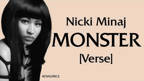 Nicki Minaj - MONSTER [Verse - Lyrics] pull up in the sri lanka, whatt am i a nicki fan?