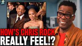 Chris Rock REVEALS What He REALLY Thinks Of The Oscars Slap With Will Smith & Jada!?