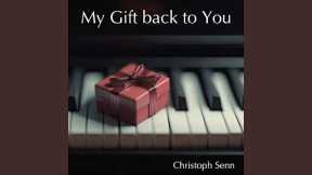 My Gift Back to You