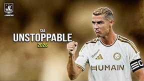 Cristiano Ronaldo ▶ Best Skills & Goals | Sia - Unstoppable |2026ᴴᴰ
